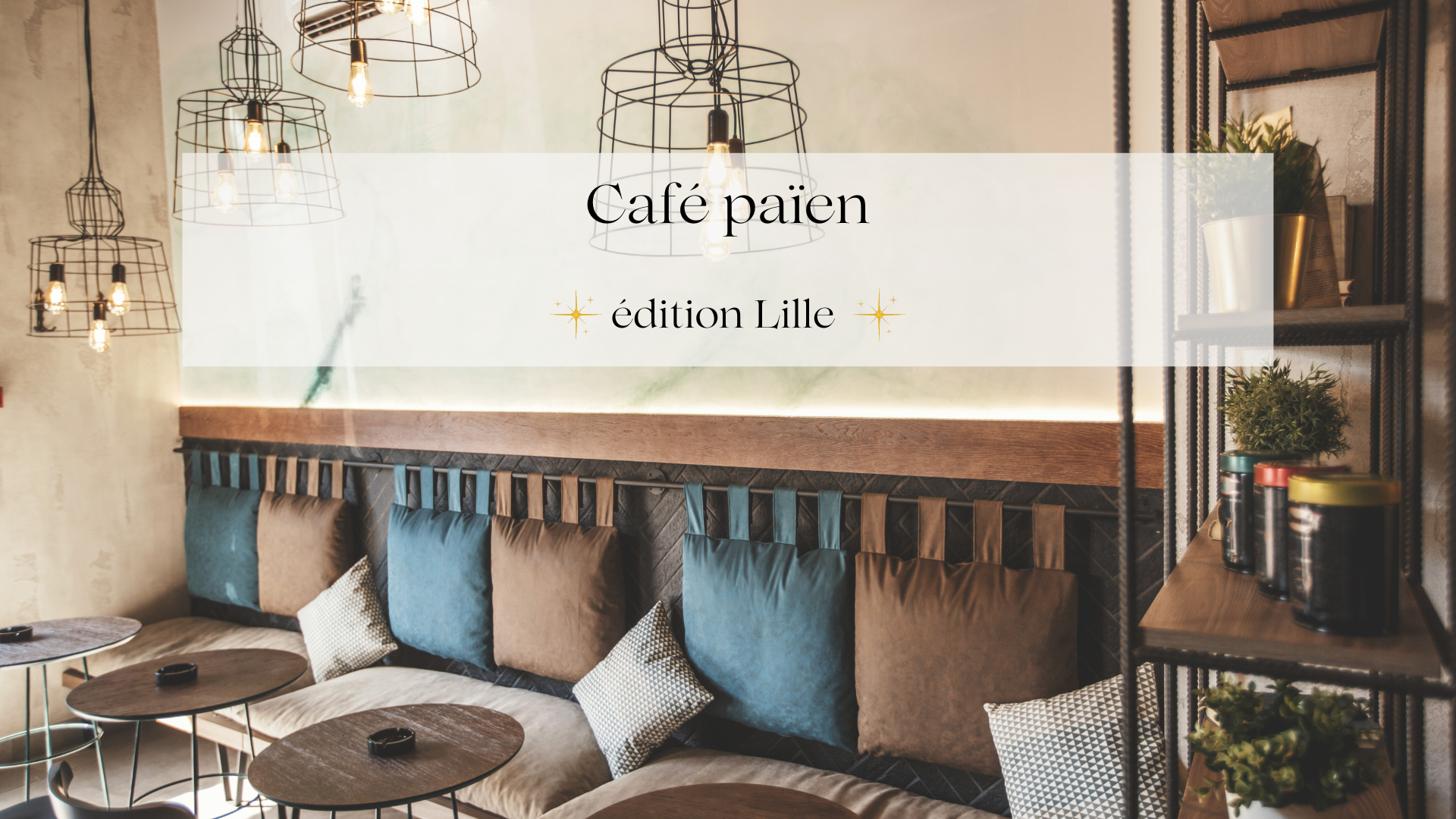 Café Païen à Lille