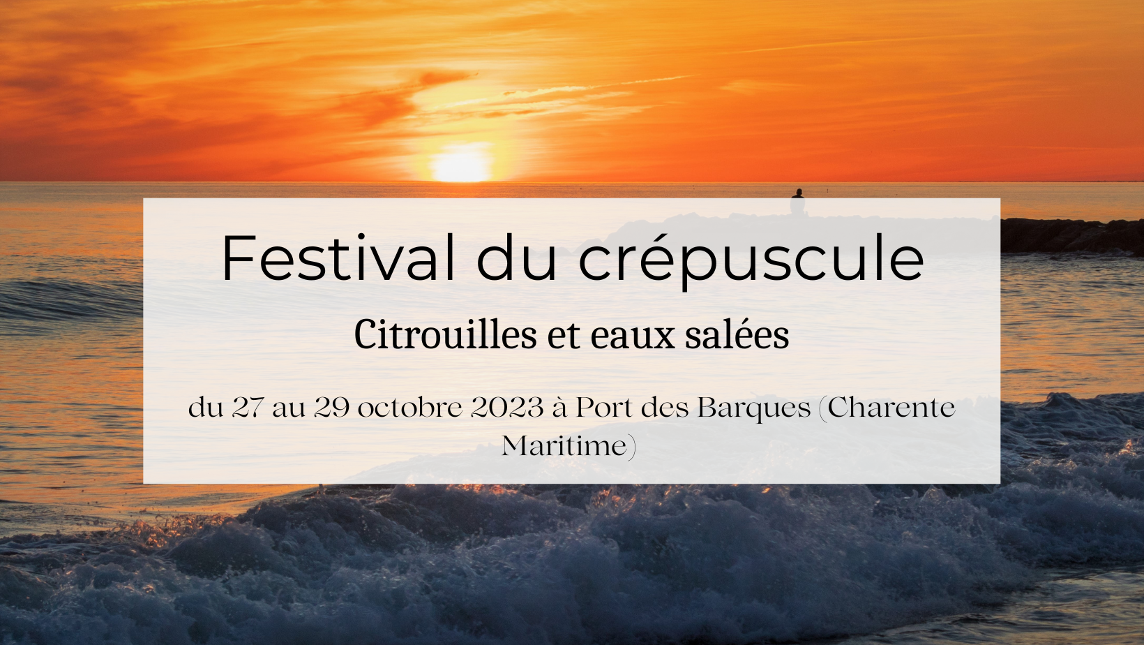 Festival du crepuscule, citrouilles et eaux salées